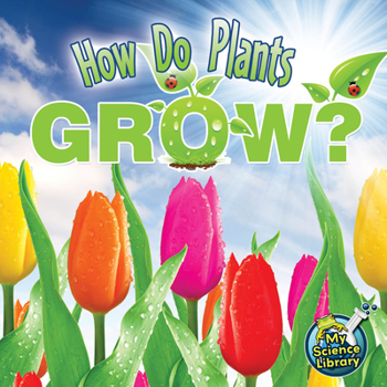 Paperback How Do Plants Grow? Book