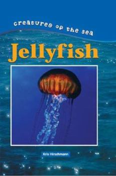 Jellyfish - Book  of the Creatures of the Sea