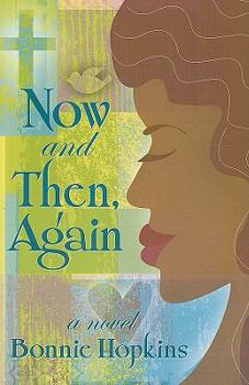 Paperback Now and Then, Again Book