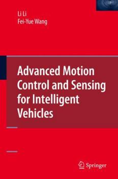 Hardcover Advanced Motion Control and Sensing for Intelligent Vehicles Book