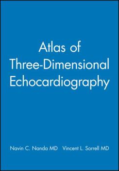 Hardcover Atlas of Three-Dimensional Echocardiography Book