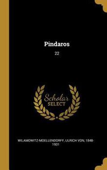 Hardcover Pindaros: 22 [German] Book