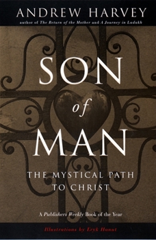 Paperback Son of Man: The Mystical Path to Christ Book