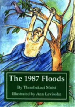 Paperback The 1987 Floods (Advanced Level Reader) Book