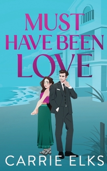 Must Have Been Love (The Fitzgeralds)