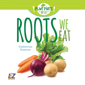 Hardcover Roots We Eat Book