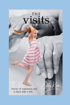 Paperback The Visits: A heart warming story of learning and experience Book