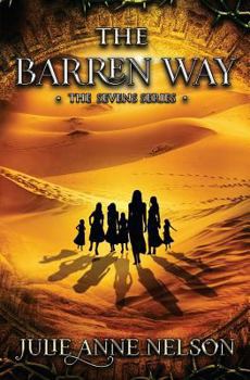 The Barren Way - Book #3 of the Sevens