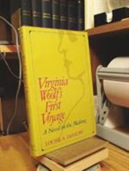 Hardcover Virginia Woolf's First Voyage: A Novel in the Making Book