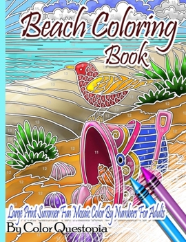 Beach Color by Number Coloring Book for Adults- Large Print Summer Fun BLACK BACKGROUND Mosaic: Ocean Art for Relaxation