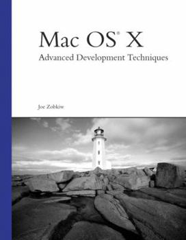 Paperback Mac OS X: Advanced Development Techniques Book