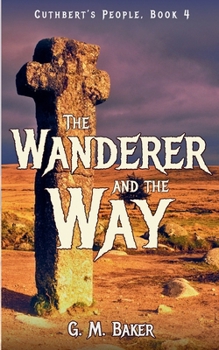 Paperback The Wanderer and the Way Book