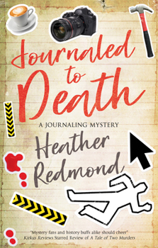 Hardcover Journaled to Death Book
