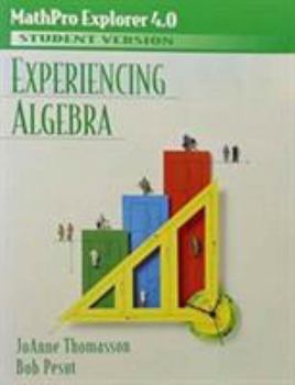 Paperback Experiencing Algebra: Mathpro Explorer 4.0 (Student Version) Book