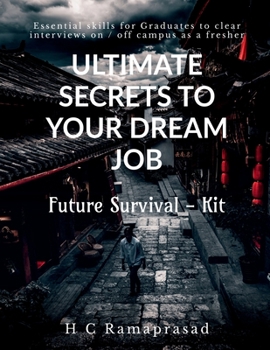 Paperback Ultimate Secrets to Your Dream Job Book