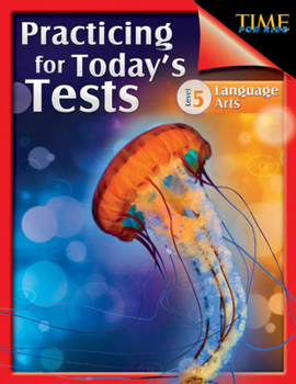 Paperback TIME For Kids: Practicing for Today's Tests Language Arts Level 5: Language Arts Book