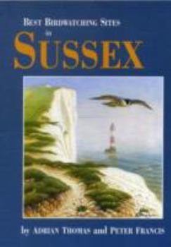Paperback Best Birdwatching Sites in Sussex Book