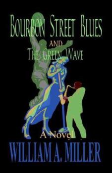 Paperback Bourbon Street Blues and the Green Wave Book