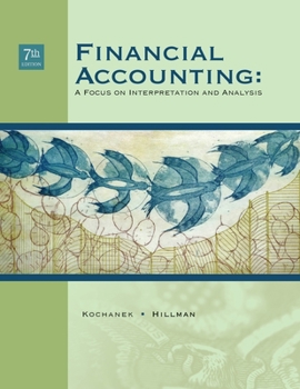 Paperback Financial Accounting: A Focus on Interpretation and Analysis Book