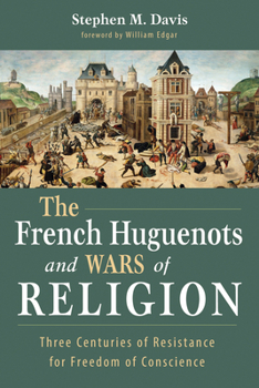 Paperback The French Huguenots and Wars of Religion Book