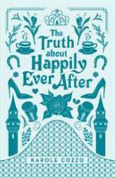 Paperback The Truth about Happily Ever After Book