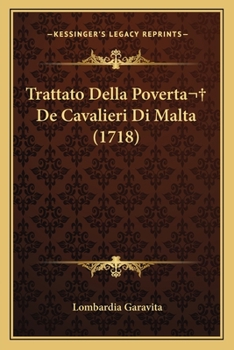 Paperback Trattato Della Poverta De Cavalieri Di Malta (1718) [Italian] Book