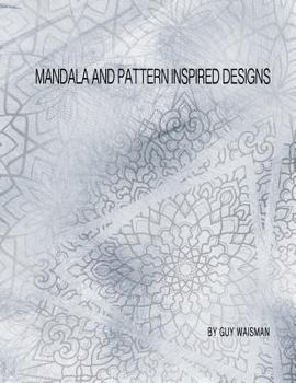 Paperback Mandala and Pattern Inspired Designs Book