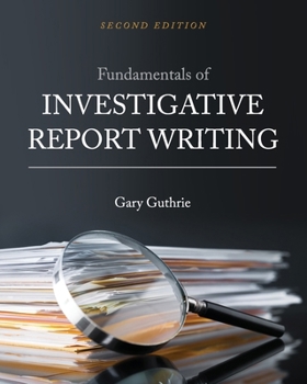 Paperback Fundamentals of Investigative Report Writing Book