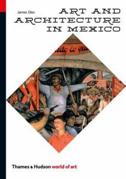Art and Architecture in Mexico - Book  of the World of Art