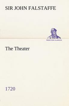 Paperback The Theater (1720) Book