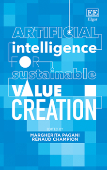 Hardcover Artificial Intelligence for Sustainable Value Creation Book
