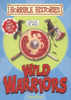 Paperback Wild Warriors. Terry Deary Book
