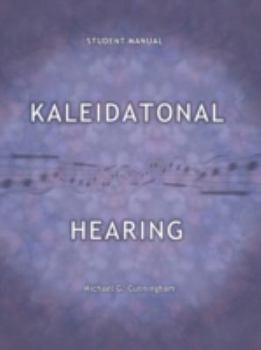 Paperback Kaleidatonal Hearing: (Student Manual) Book