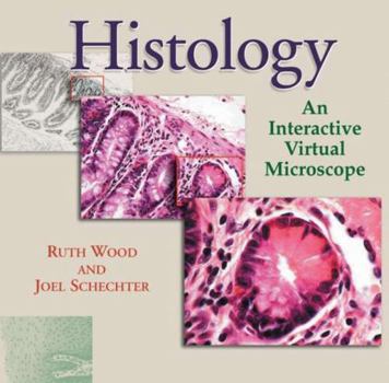 CD-ROM Histology: An Interactive Virtual Microscope Book