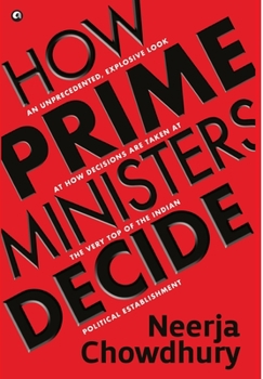 Hardcover How Prime Ministers Decide Book