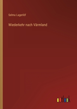 Paperback Wiederkehr nach Värmland [German] Book