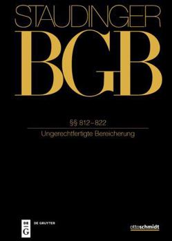 Hardcover §§ 812-822: (Ungerechtfertigte Bereicherung) [German] Book