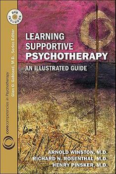 Paperback Learning Supportive Psychotherapy: An Illustrated Guide Book