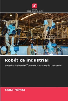 Robótica industrial (Portuguese Edition)