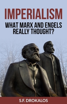 Paperback Imperialism: What Marx and Engels really thought? Book
