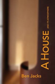 Paperback A House and Its Atmosphere Book