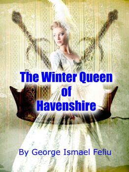 Paperback THE WINTER QUEEN OF HAVENSHIRE (LEGENDS OF HAVENSHIRE) Book