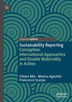 Hardcover Sustainability Reporting: Conception, International Approaches and Double Materiality in Action Book