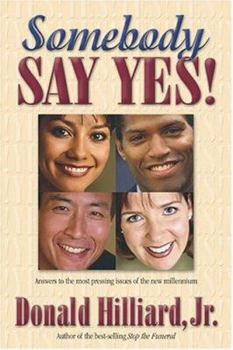 Hardcover Somebody Say Yes! Book
