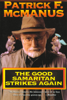 Paperback The Good Samaritan Strikes Again Book