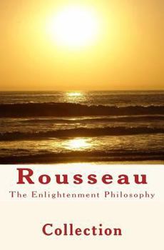 Paperback The Enlightenment Philosophy: Rousseau Book