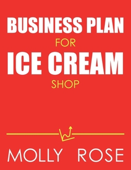 Paperback Business Plan For Ice Cream Shop Book