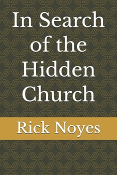 In Search of the Hidden Church