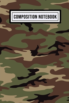 Camo Wide Ruled Composition Notebook: Camo Blank College Ruled Composition Notebook | 110 Pages | Pocket Size 6x9