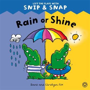 Paperback Snip & Snap: Rain or Shine Book